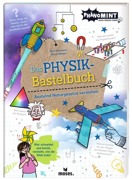 Das PhänoMINT Physik Bastelbuch vom Moses Verlag | Preisgekrönt
