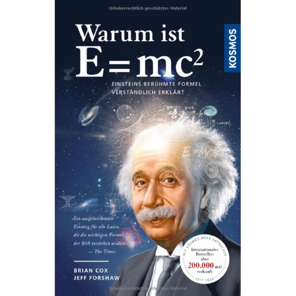 Warum ist E = mc²? Albert Einsteins berühmte Formel erklärt von Brian Cox